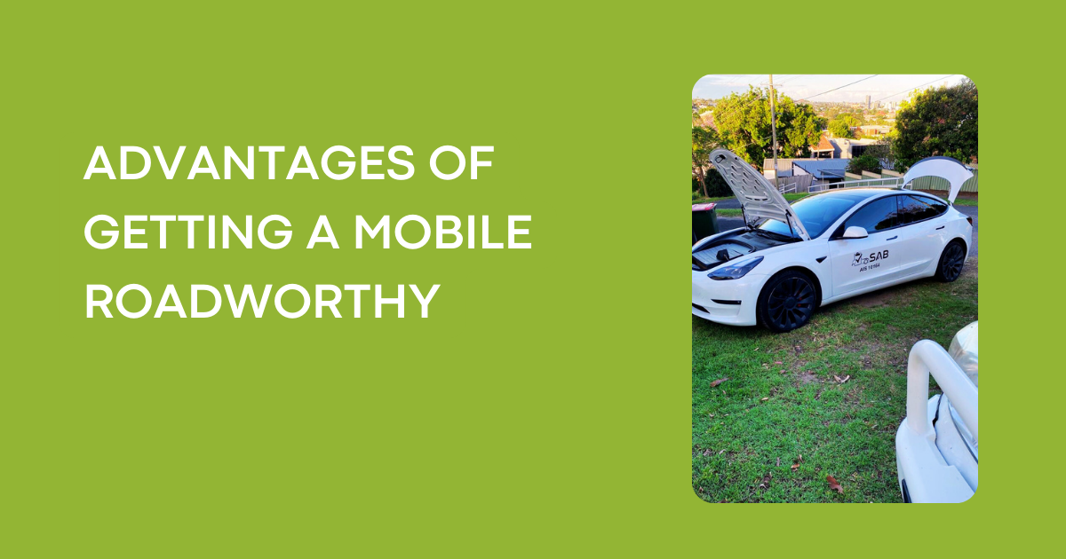 ADVANTAGES OF GETTING A MOBILE ROADWORTHY