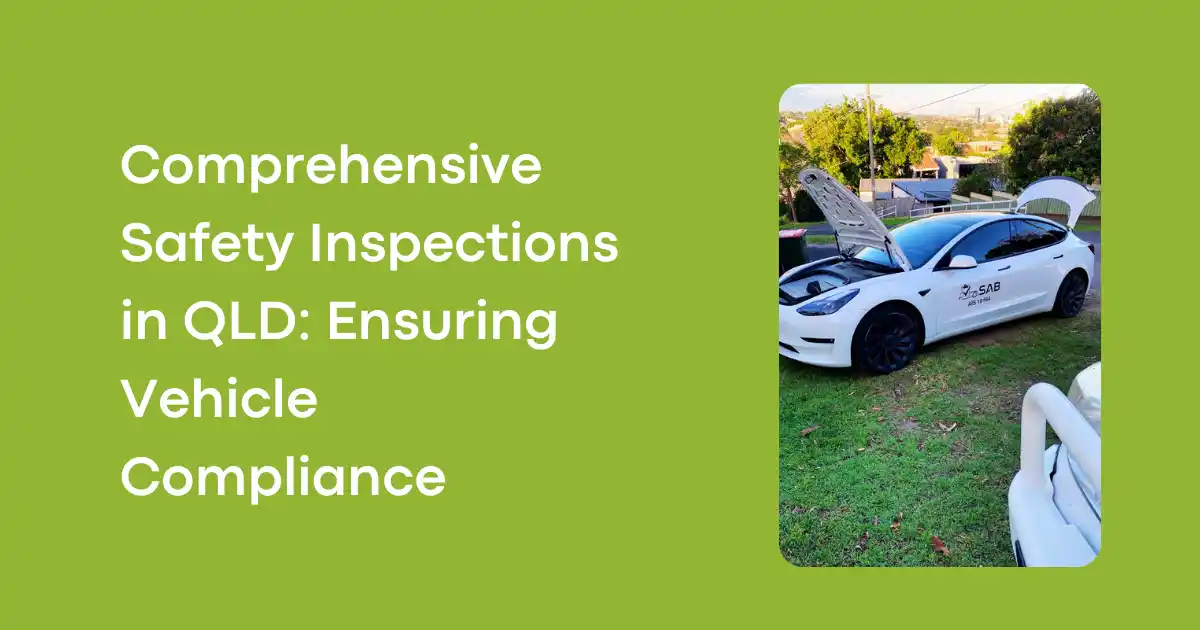 Comprehensive-Safety-Inspections-in-QLD_-Ensuring-Vehicle-Compliance