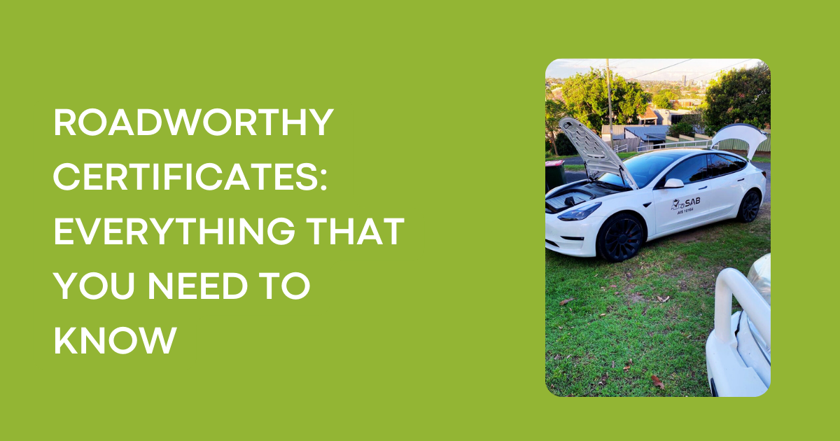 ROADWORTHY CERTIFICATES: EVERYTHING THAT YOU NEED TO KNOW