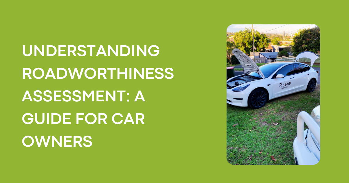 understanding-roadworthiness-assessment-a-guide-for-car-owners