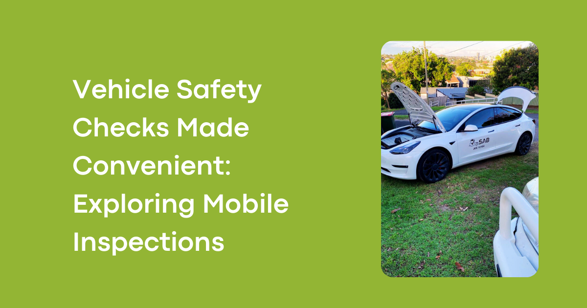 Vehicle Safety Checks Made Convenient: Exploring Mobile Inspections