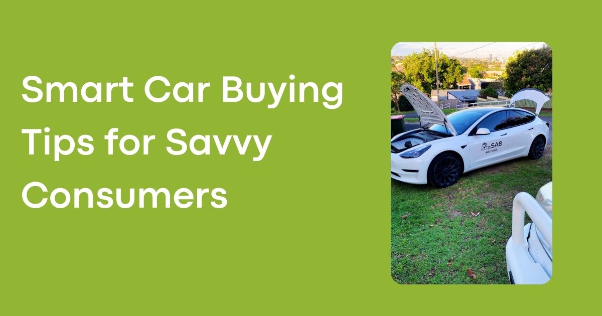 Smart Car Buying Tips for Savvy Consumers